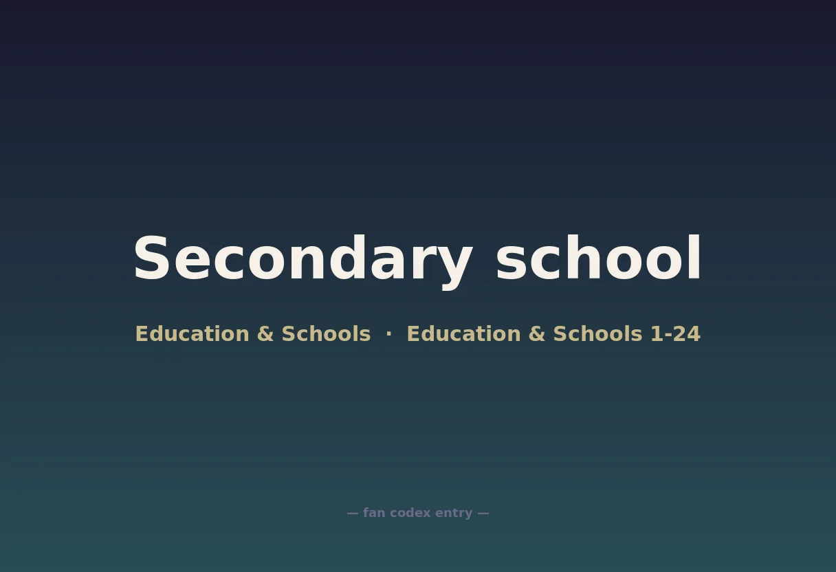 Secondary school